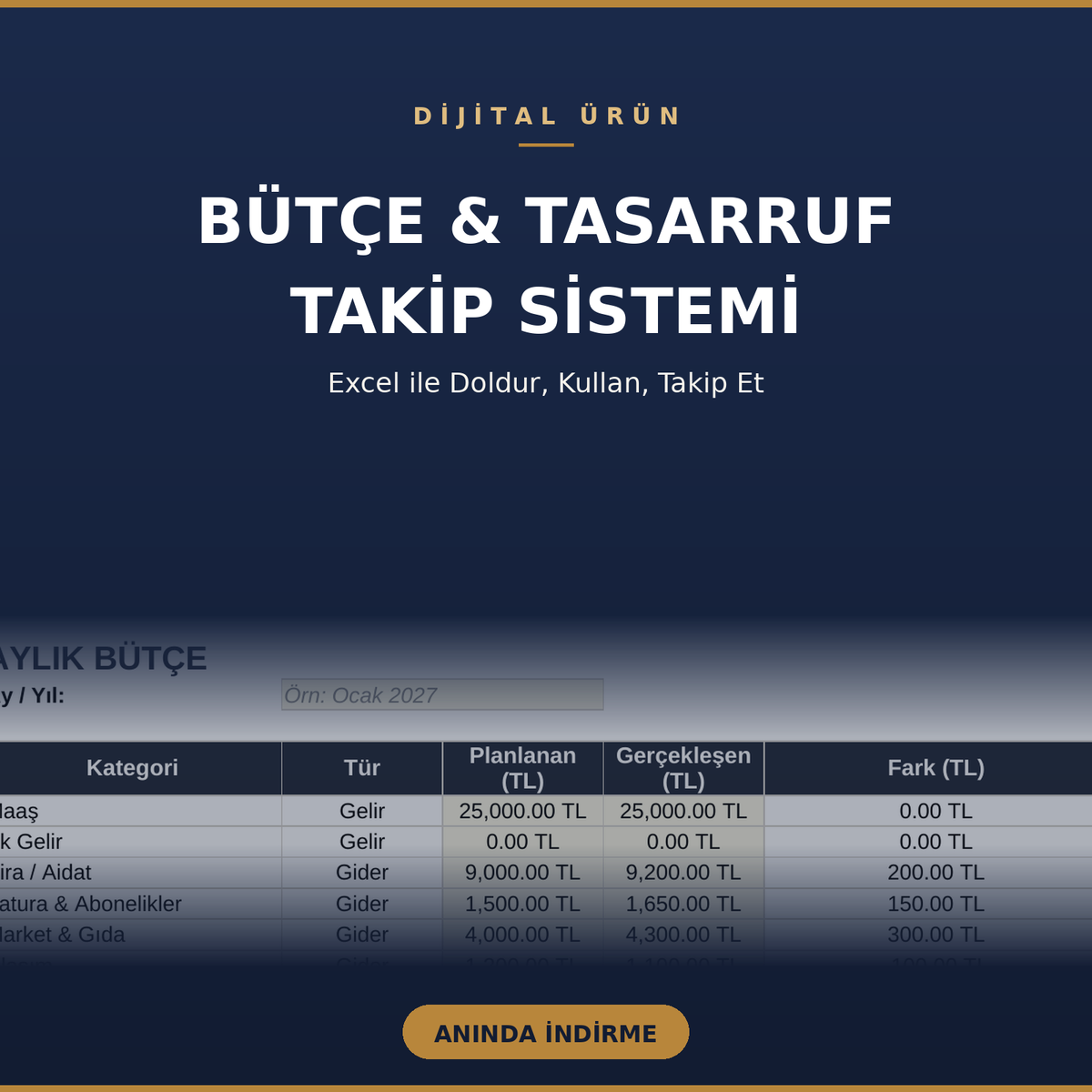 Bütçe & Tasarruf Takip Sistemi (Excel) Doldur, Kullan, Takip Et — Anında İndirme